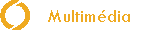 Multimédia